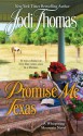 Promise Me Texas - Jodi Thomas