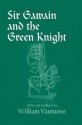 Sir Gawain and the Green Knight - Unknown, William Vantuono