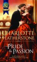 Pride & Passion (Mills & Boon Historical) (the Brethren Guardians - Book 2) - Charlotte Featherstone