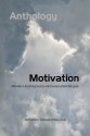 Motivation - Robert Michael, Susan Ashley Michael, Deb Simpson, Matthew Watts, David Fann, Pete McNally, Amy Williams, Ken Vanderpool, William Visher, Chance Torrez