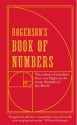 Rogerson's Book of Numbers: The culture of numbers from 1001 Nights to the Seven Wonders of the World - Barnaby Rogerson