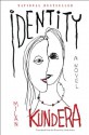 Identity - Milan Kundera, Linda Asher