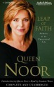 Leap of Faith: Memoirs of an Unexpected Life (Audio) - Queen Noor, Suzanne Toren