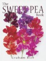 The Sweet Pea Book - Graham Rice