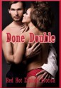 Done Double: Ten Double Penetration Erotica Stories - Sarah Blitz, Connie Hastings, Nycole Folk, Amy Dupont, Angela Ward