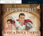 First Light (A. D. Chronicles, Book 1) - Seán Barrett, Bodie Thoene, Brock Thoene