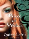 Prince of Wolves - Quinn Loftis, Abby Craden