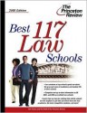 Best 117 Law Schools 2005 Edition (Graduate School Admissions Gui) - Princeton Review