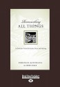 Reconciling All Things: A Christian Vision for Justice, Peace and Healing - Emmanuel Katongole