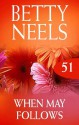 Mills & Boon : When May Follows (betty Neels Collection) - Betty Neels