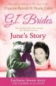 GI BRIDES - June's Story: Exclusive Bonus Ebook - Duncan Barrett, Nuala Calvi