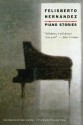 Piano Stories - Italo Calvino, Francine Prose, Felisberto Hernández, Luis Harss