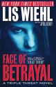 Face of Betrayal - Lis Wiehl, April Henry