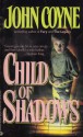 Child of Shadows - John Coyne