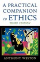 A Practical Companion to Ethics - Anthony Weston