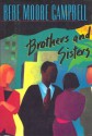 Brothers and Sisters - Bebe Moore Campbell