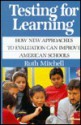 Testing for Learning - Ruth Mitchell