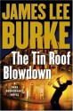 The Tin Roof Blowdown (Dave Robicheaux, #16) - James Lee Burke