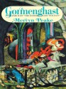 Gormenghast (Gormenghast Trilogy, #2) - Mervyn Peake, Robert Whitfield