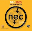 NEC 2005 Handbook (International Electrical Code) - Mark W. Earley, National Fire Protection Association (NFPA), John M. Caloggero, Joseph V. Sheehan, Jeffrey S. Sargent