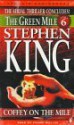 The Green Mile, Part 6: Coffey on the Mile - Frank Muller, Stephen King