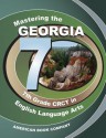 Mastering the Georgia 7th Grade CRCT in English Language Arts - Jason Kirk, Sara Hinton, Yvonne W. Culpepper