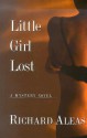 Little Girl Lost - Richard Aleas