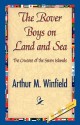 The Rover Boys on Land and Sea - Arthur M. Winfield