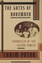 The Gates of November: Chronicles of the Slepak Family - Chaim Potok