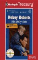 His Only Son - Kelsey Roberts