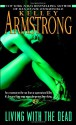 Living with the Dead - Kelley Armstrong