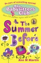 The Summer Before (The Babysitters Club, #0) - Ann M. Martin