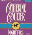 Night Fire - Catherine Coulter, Anne Flosnik