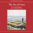 The Sea of Grass (Audio) - Conrad Richter, Norman Dietz