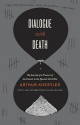 Dialogue with Death - Arthur Koestler, Louis Menand