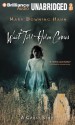 Wait Till Helen Comes: A Ghost Story - Mary Downing Hahn, Ellen Grafton