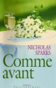 Comme avant - Nicholas Sparks