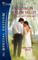 A Wedding in Willow Valley - Joan Elliott Pickart