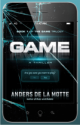 Game: A Thriller - Anders de la Motte