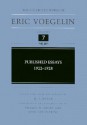 Published Essays, 1922-1928 (CW7) - Eric Voegelin, Thomas Heilke, John von Heyking, Miroslav John Hanak