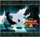 The Art of Kung Fu Panda 2 - Tracey Miller-Zarneke, Dustin Hoffman