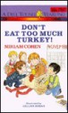 Dont Eat Too Much Turkey! - Miriam Cohen, Lillian Hoban