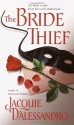 The Bride Thief - Jacquie D'Alessandro