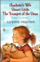 Charlotte's Web/Stuart Little/The Trumpet of the Swan (E.B. White Collection) - E.B. White