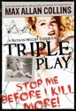 Triple Play. A Nathan Heller Caseboook - Max Allan Collins