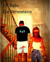 Die Vermieterin - J.p. Rabo