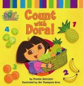 Count with Dora! (Dora the Explorer) - Phoebe Beinstein, Thompson Brothers