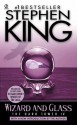 Wizard and Glass - Stephen King