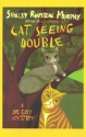 Cat Seeing Double - Shirley Rousseau Murphy