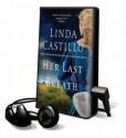 Her Last Breath (Kate Burkholder #5) - Kathleen McInerney, Linda Castillo
